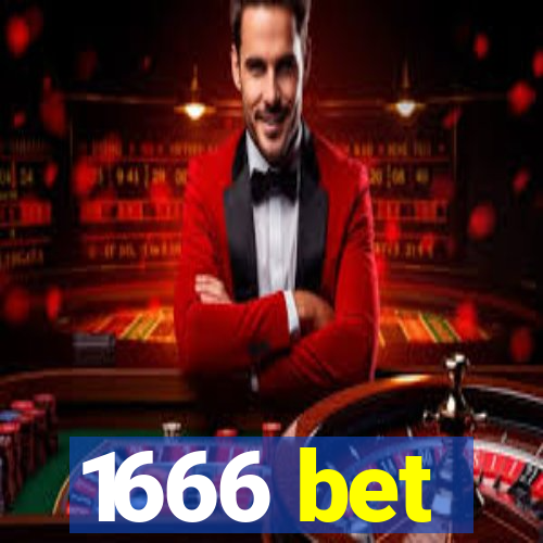 1666 bet